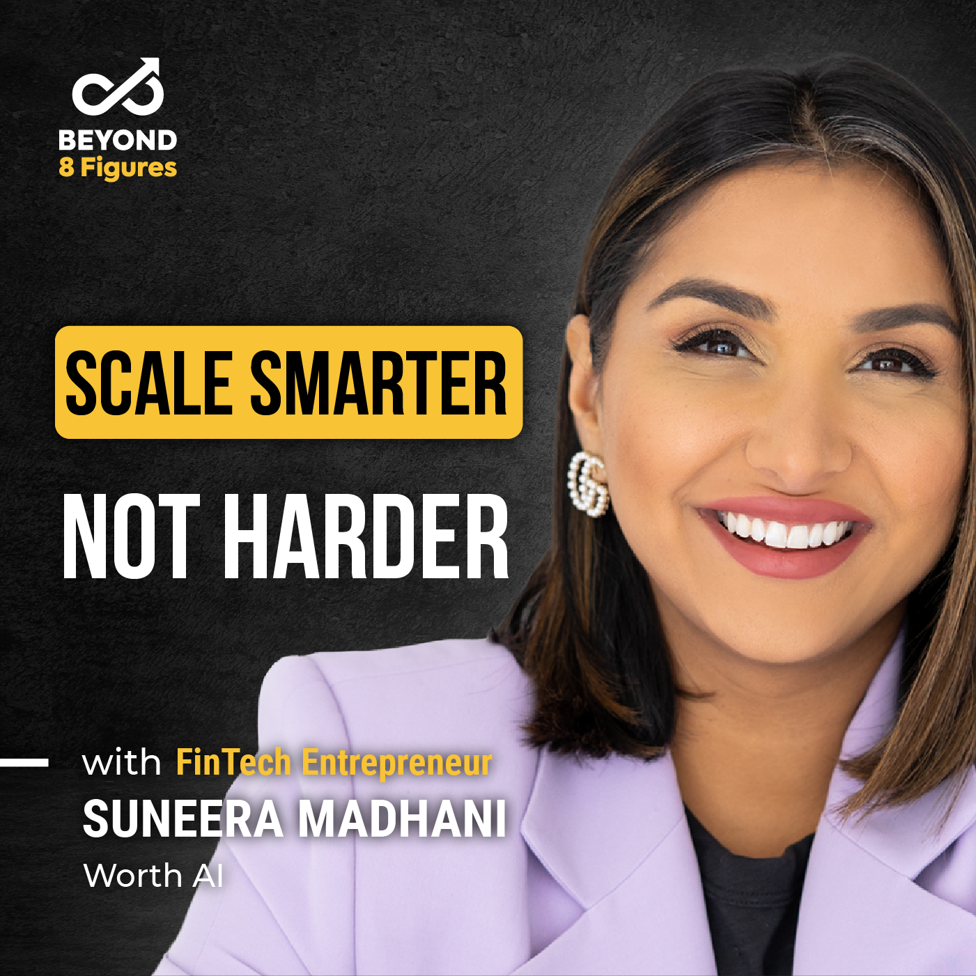 Leveraging AI for Business Insights with Suneera Madhani, Worth AI